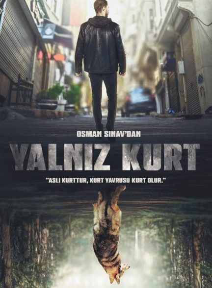 دانلود سریال گرگ تنها Yalnız Kurt با زیرنویس فارسی