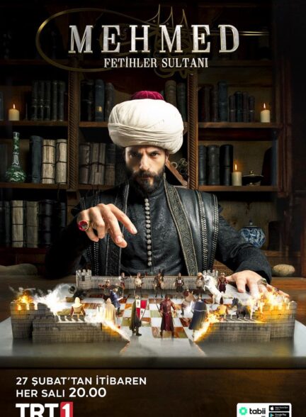 دانلود سریال محمد: سلطان پیروزی ها Mehmed: Fetihler Sultanı با زیرنویس فارسی