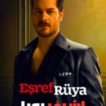 دانلود سریال اشرف رویا Esref Rüya با زیرنویس فارسی
