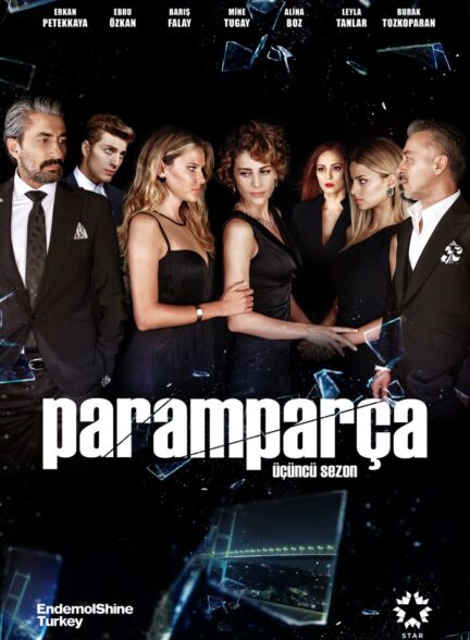دانلود سریال ترکی Paramparça (از هم گسیخته) با دوبله فارسی